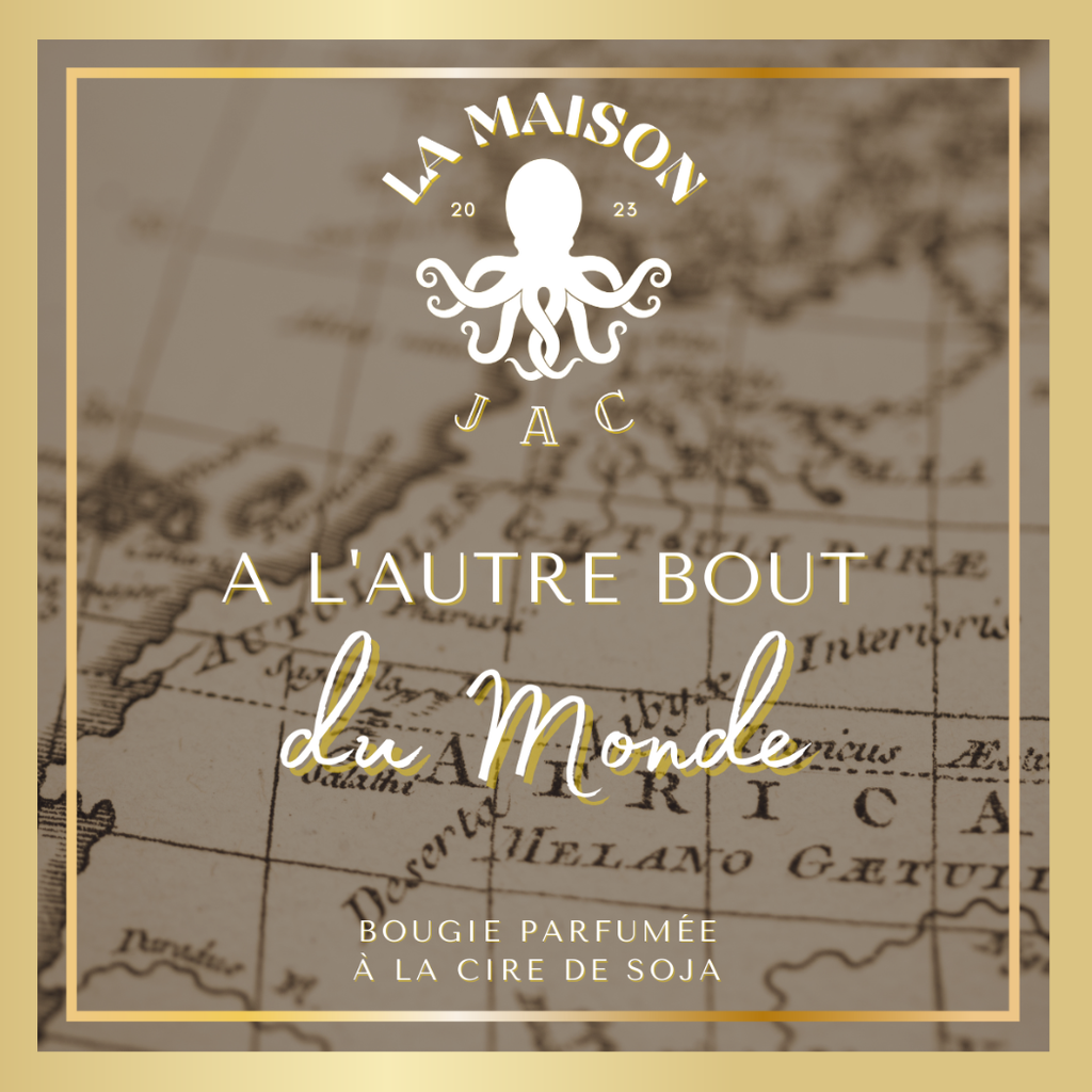 Bougie parfumée "A l'autre bout du Monde"